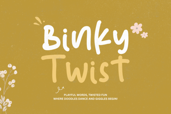 Binky Twist: A Playful Font for Digital Branding