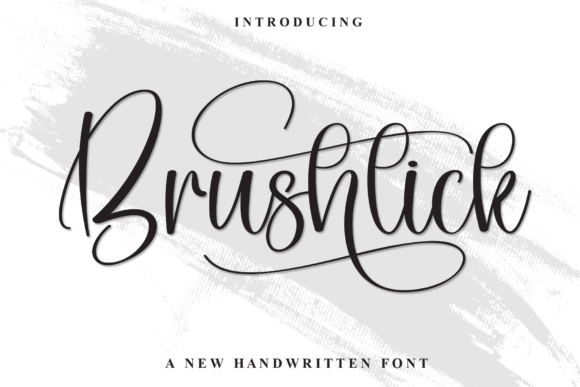 Brushtick: A Script Font for Campaigns That Speak with Elegance