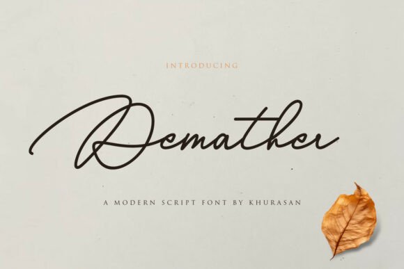 Demather: A Script Font for Editorial Design