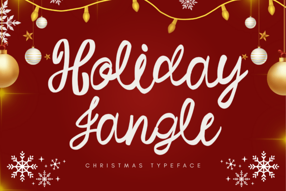 Discover Holiday Jangle: The Perfect Script Font for Festive Crafts