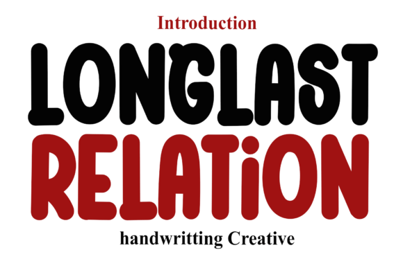 Longlast Relation: The Font That Elevates Your Brand