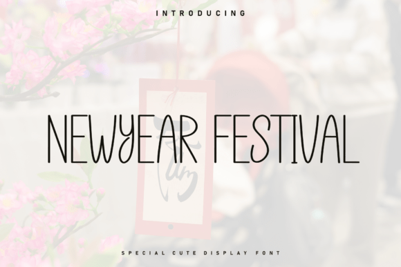 Newyear Festival Font Review for Campaign Designers