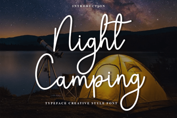 Night Camping: A Warm Script Font for Campaigns