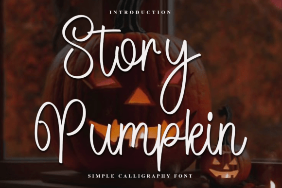 Story Pumpkin: A Font That Adds Personality to Your Brand
