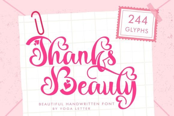 Thanks Beauty: A Font That Elevates Your Brand